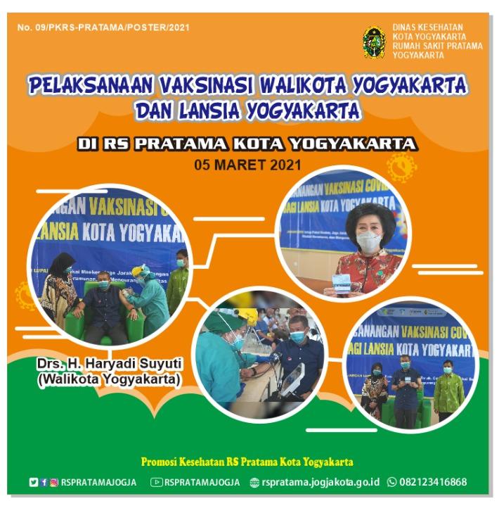 Pelaksanaan Vaksinasi Walikota Yogyakarta dan Lansia Kota Yogyakarta di RS Pratama Kota Yogyakarta