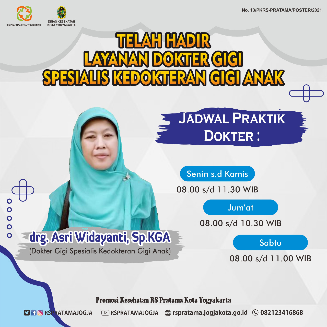 Telah Hadir Layanan Dokter Gigi Spesialis Kedokteran Gigi Anak di RS Pratama Kota Yogyakarta.