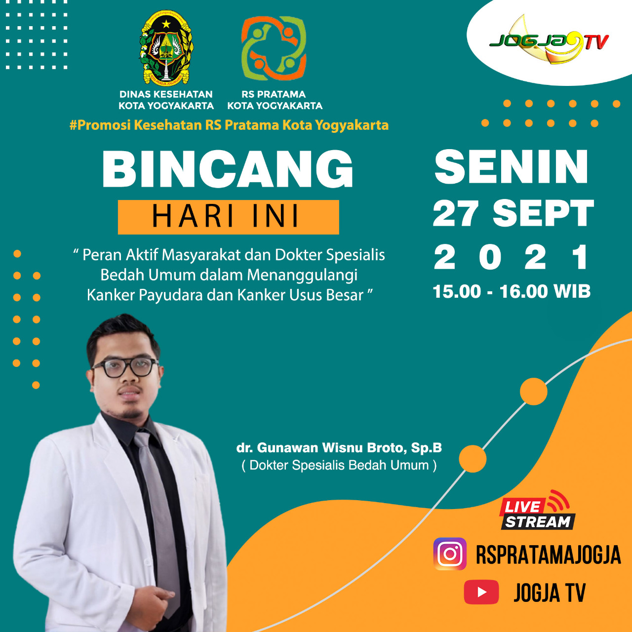 Live Talkshow Jogja TV  bersama dr. Gunawan Wisnu Broto, Sp.B ( Dokter Spesialis Bedah Umum )