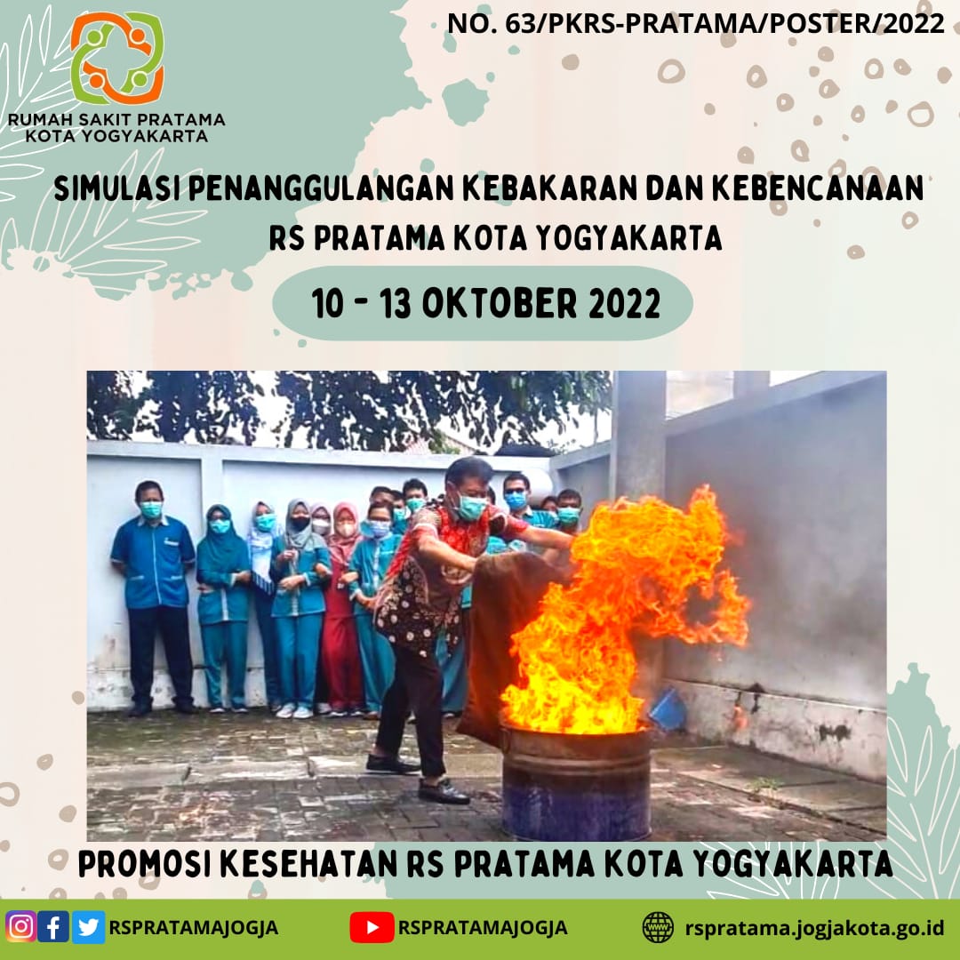 Simulasi Penanggulangan Kebakaran dan Kebencanaan di RS Pratama Kota Yogyakarta